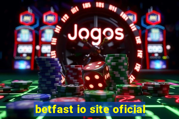 betfast io site oficial